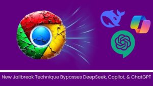 Fresh Jailbreak Method Evades DeepSeek, Copilot, and ChatGPT to Create Chrome Malware