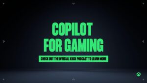 Microsoft Unveils Copilot for Gaming to Enrich Xbox Experience