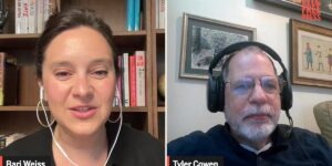 Bari Weiss and Tyler Cowen Discuss Tariffs, AI, China, and More