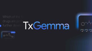 TxGemma by Google DeepMind Advances Drug Discovery Through AI, One Molecule at a Time